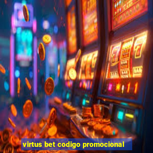 virtus bet codigo promocional