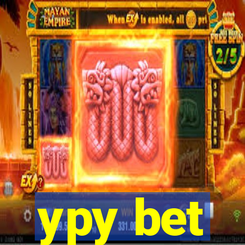 ypy bet