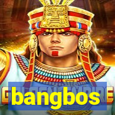 bangbos