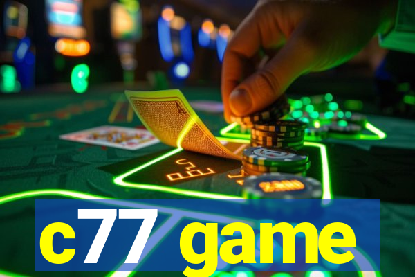 c77 game