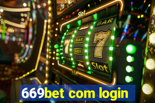 669bet com login