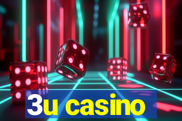 3u casino