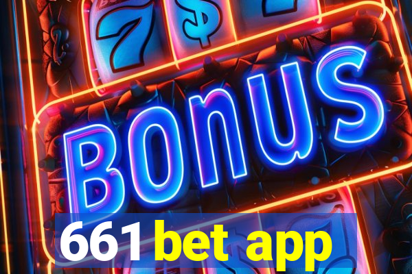 661 bet app