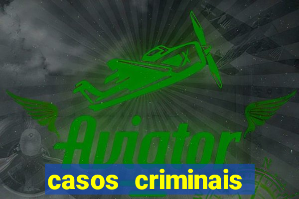 casos criminais para ler pdf