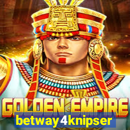 betway4knipser