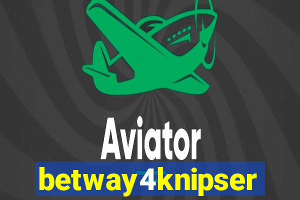 betway4knipser