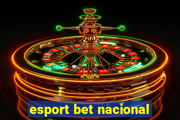 esport bet nacional