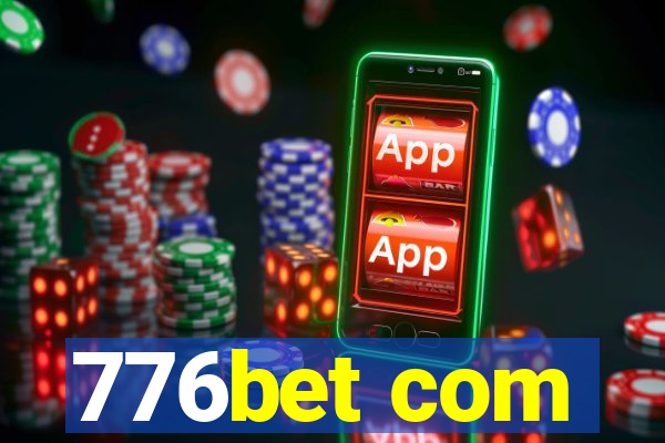 776bet com