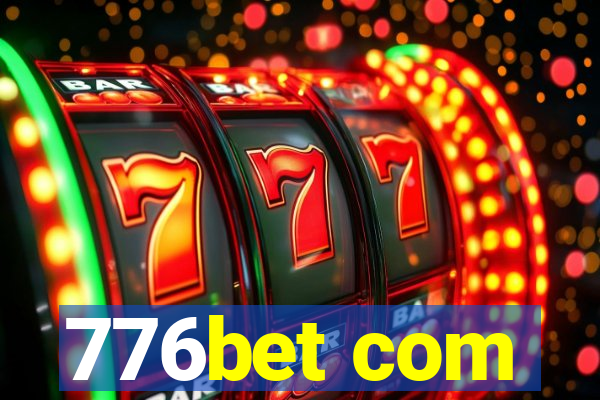 776bet com