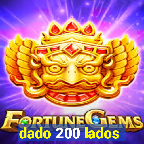 dado 200 lados