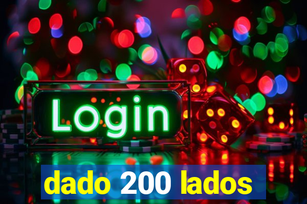 dado 200 lados