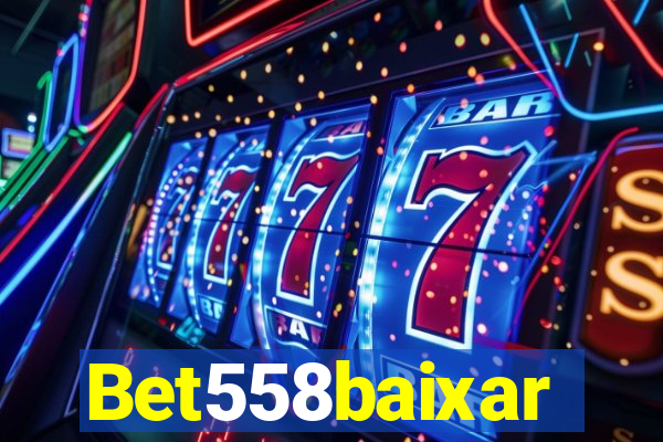 Bet558baixar