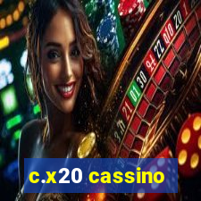 c.x20 cassino