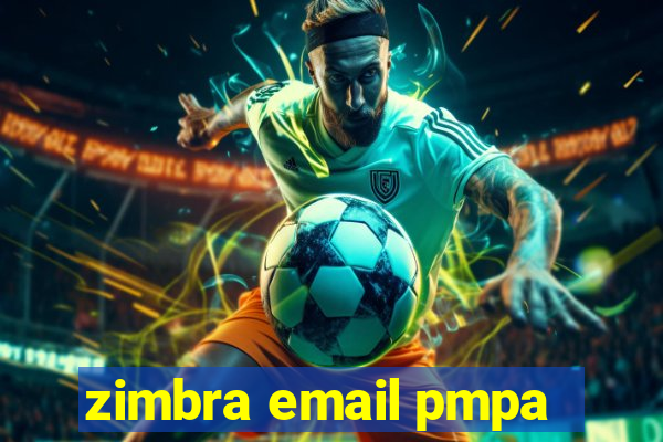 zimbra email pmpa