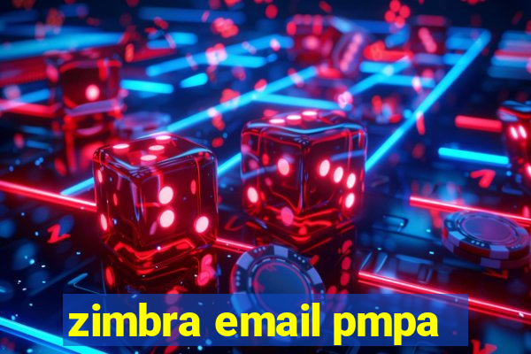 zimbra email pmpa