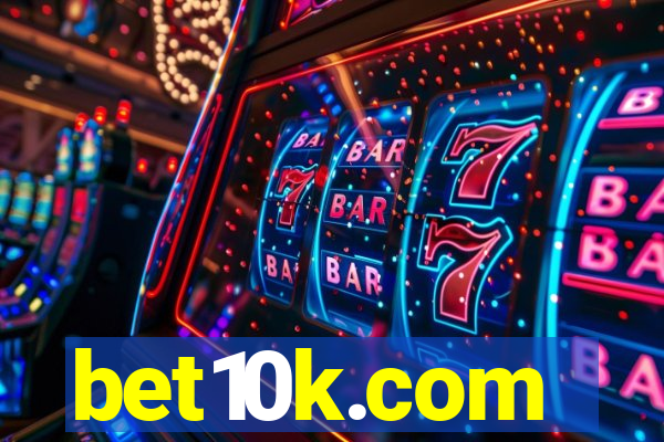 bet10k.com