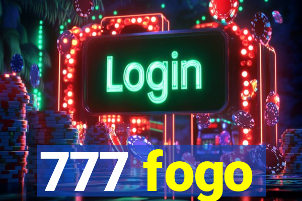 777 fogo