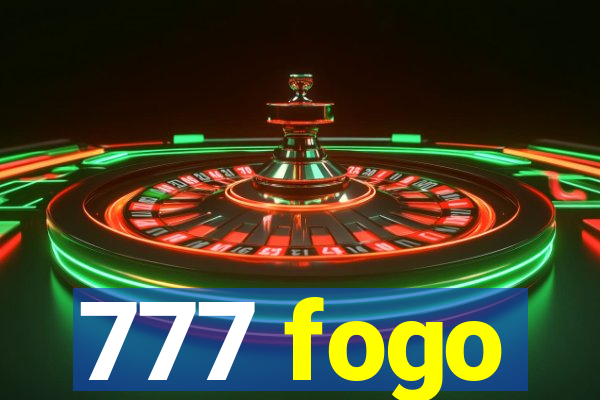 777 fogo