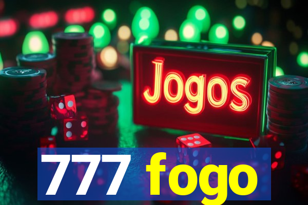 777 fogo