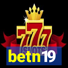 betn19