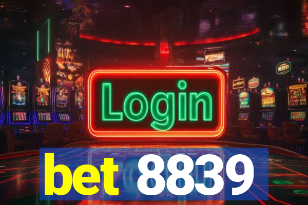 bet 8839