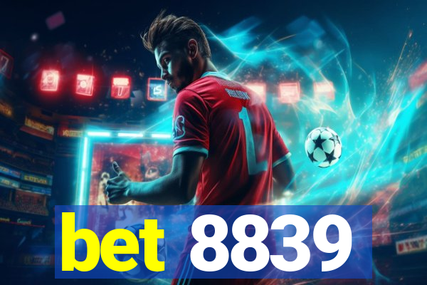 bet 8839