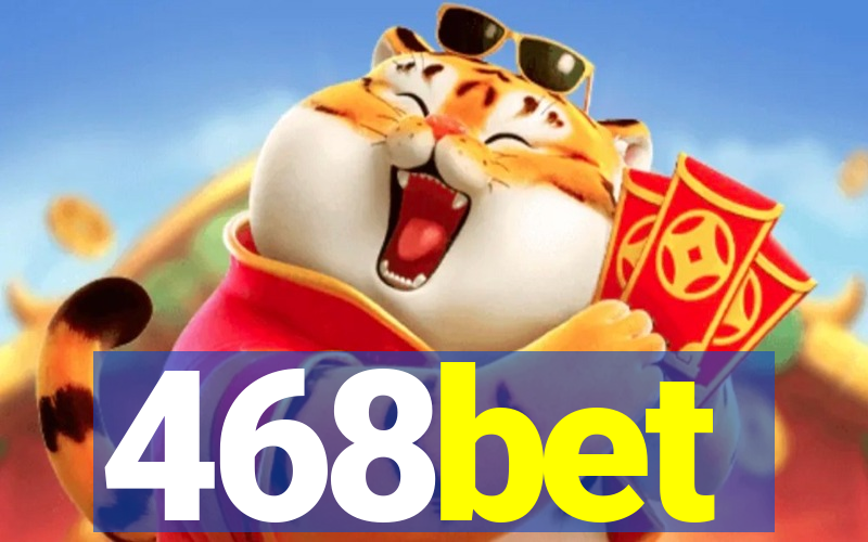 468bet