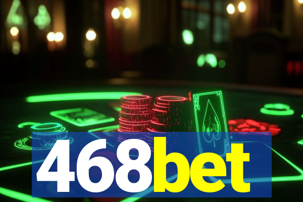 468bet