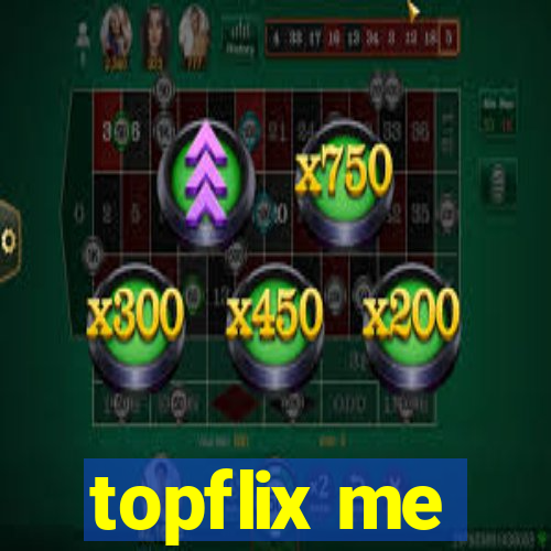 topflix me