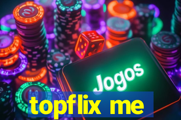 topflix me