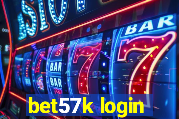 bet57k login