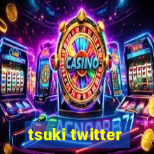 tsuki twitter