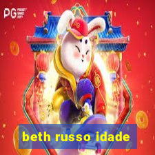 beth russo idade