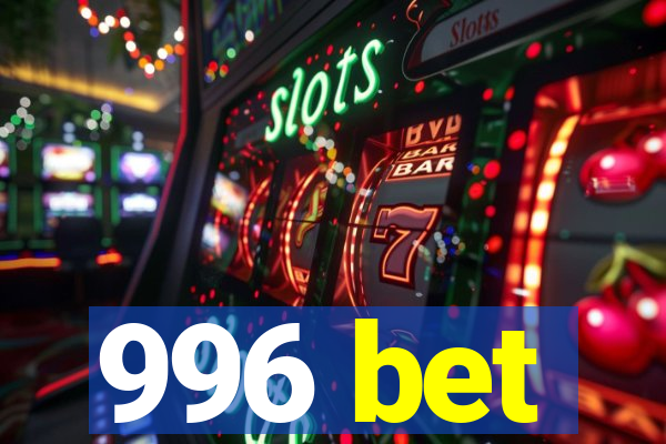 996 bet