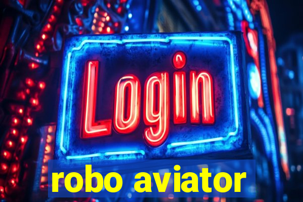 robo aviator