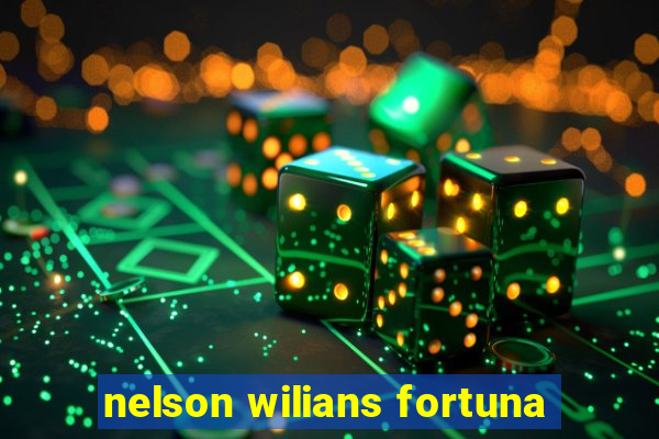 nelson wilians fortuna