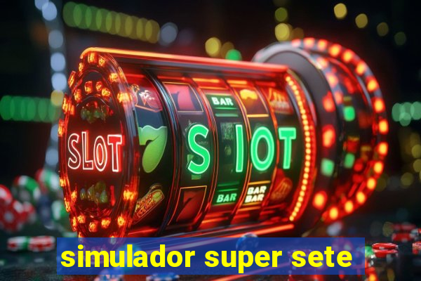 simulador super sete