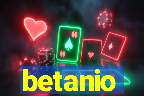 betanio