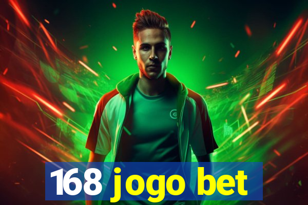 168 jogo bet