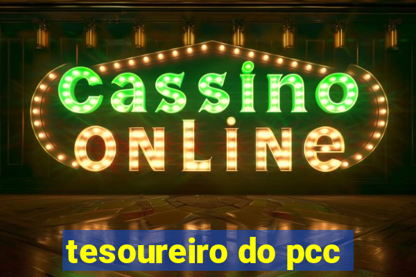 tesoureiro do pcc