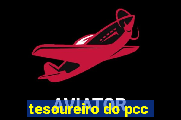 tesoureiro do pcc