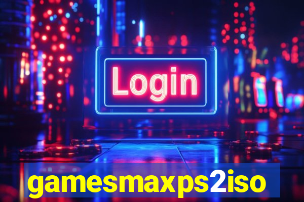 gamesmaxps2iso