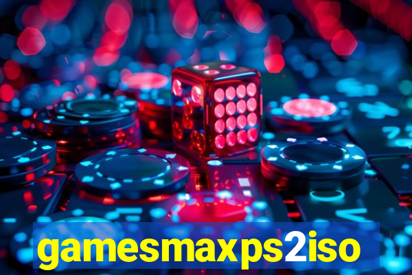 gamesmaxps2iso