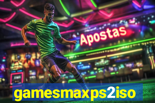 gamesmaxps2iso