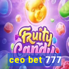 ceo bet 777