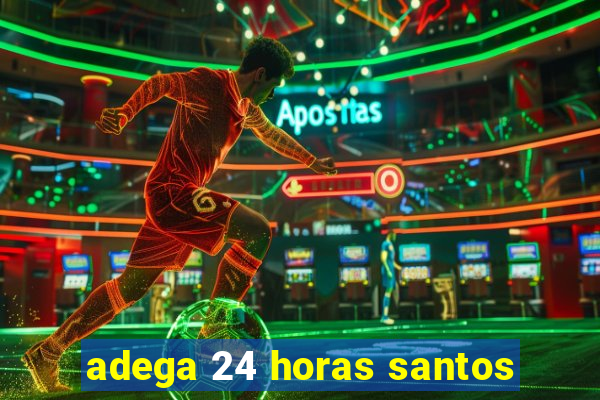 adega 24 horas santos