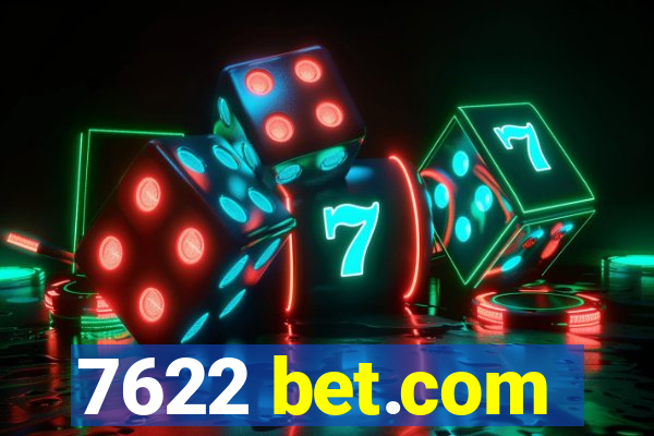 7622 bet.com