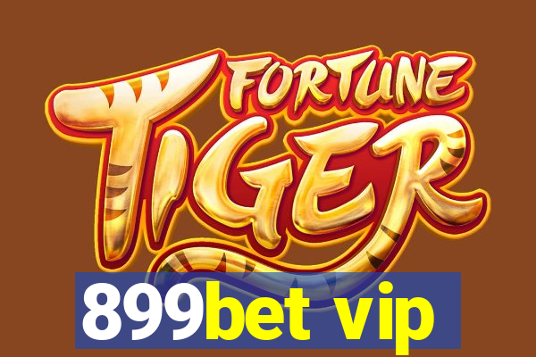 899bet vip