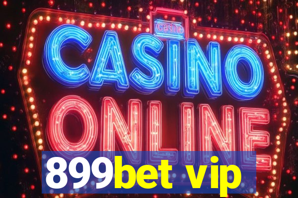 899bet vip