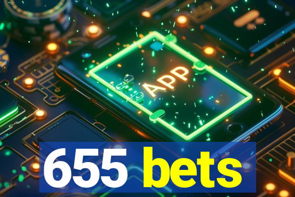 655 bets